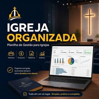 Igreja Organizada — Planilha de Gestão para Igrejas